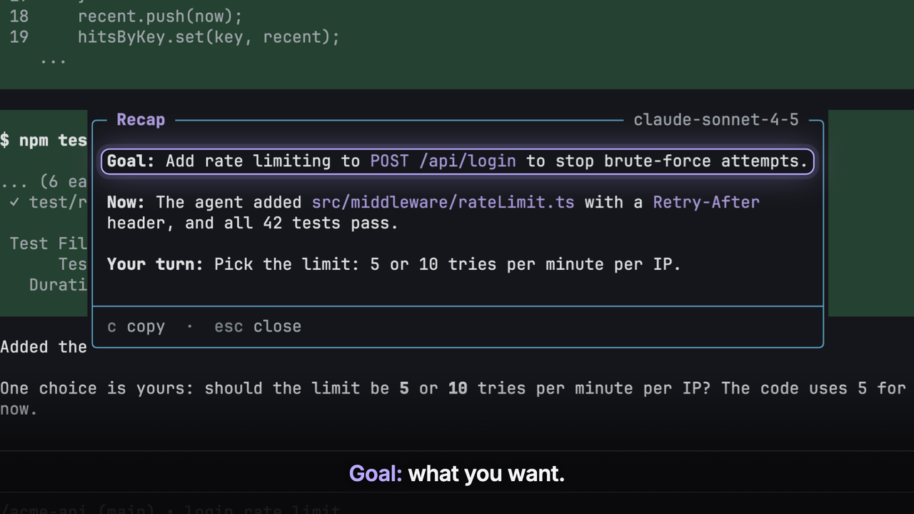 The first frame of the demo video. The /recap popup shows the lines Goal, Now, and Your turn over a pi session.